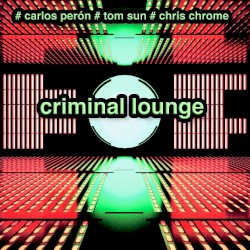 Criminal Lounge