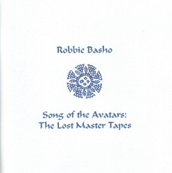 Song of the Avatars: The Lost Master Tapes