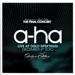 Ending on a High Note: The Final Concert (live at Oslo Spektrum)