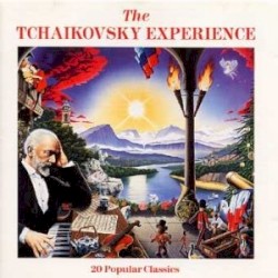 The Tchaikovsky Experience: 20 Popular Classics