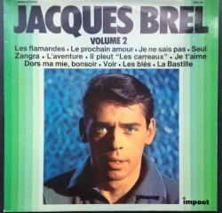 Jacques Brel - Volume 2
