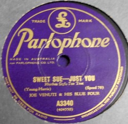 Sweet Sue - Just You / Wrap Your Troubles in Dreams