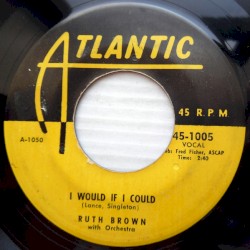 I Would If I Could / The Tears Keep Tumbling Down