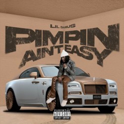 Pimpin Ain’t Easy