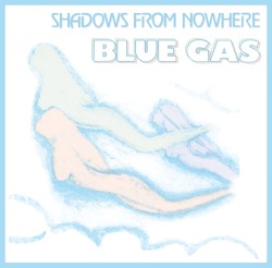 Shadows from Nowhere