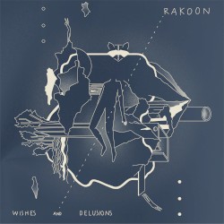 Wishes and Delusions