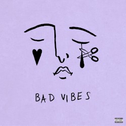 Bad Vibes