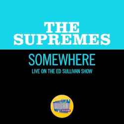 Somewhere (live on the Ed Sullivan Show, February 20, 1966)