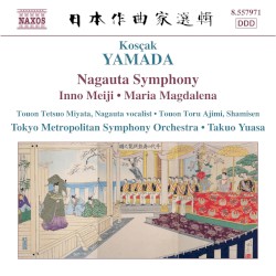 Nagauta Symphony / Inno Meiji / Maria Magdalena
