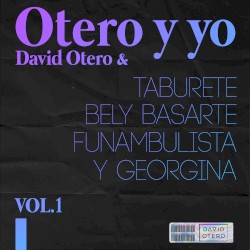 Otero y yo, vol. 1