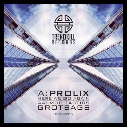 Here We Go Again / Grotbags