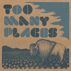 Too Many Places
