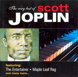 The Very Best of Scott Joplin