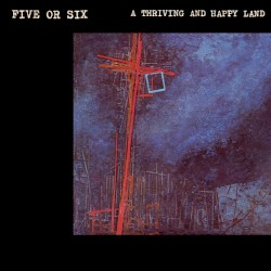 A Thriving And Happy Land