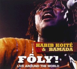 Fôly! Live Around the World