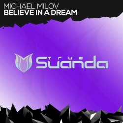 Believe in a Dream