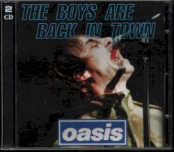 The Boys Are Back in Town