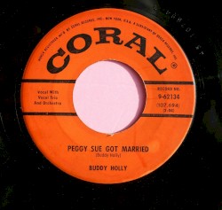 Peggy Sue Got Married / Crying, Waiting, Hoping