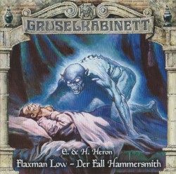 Gruselkabinett 167: Flaxman Low - Der Fall Hammersmith