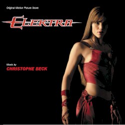 Elektra: Original Motion Picture Score