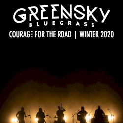 Courage for the Road: Winter 2020