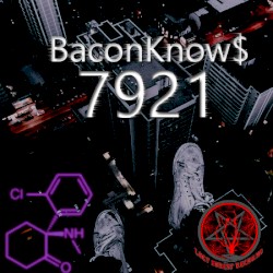 BACONKNOW$ 7921