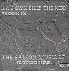 L.A.s Own Billy The Kidd Presents... The Saloon Music LP