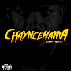 Chayncemania