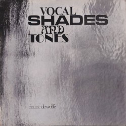 Vocal Shades And Tones