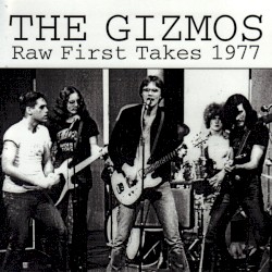 Raw First Takes 1977