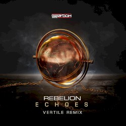 Echoes (Vertile Remix)