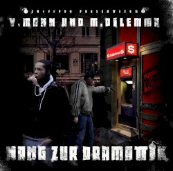 Hang zur Dramatik