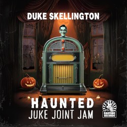 Haunted Juke Joint Jam