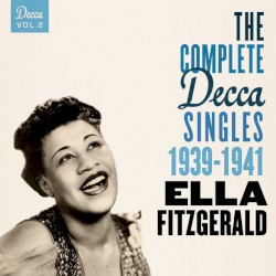 The Complete Decca Singles Vol. 2: 1939–1941