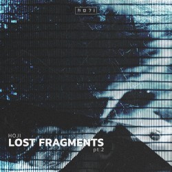 Lost Fragments pt.2