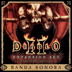 Diablo II Expansion Set: Lord of Destruction Banda Sonora