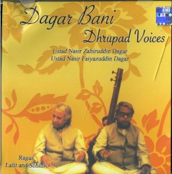 Dagar Bani - Dhrupad Voices