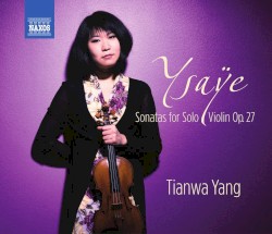 Sonatas for Solo Violin, op. 27