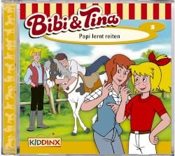 Bibi & Tina, Folge 3: Papi lernt reiten