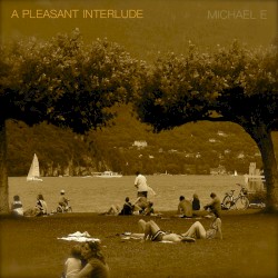 A Pleasant Interlude