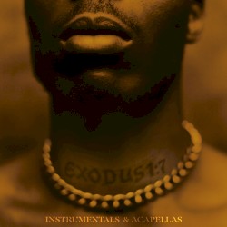 Exodus: Instrumentals & Acapellas