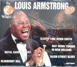 The World of Louis Armstrong