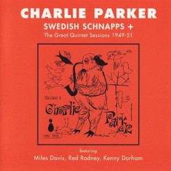 Swedish Schnapps + The Great Quintet Sessions 1949-51