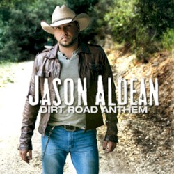 Dirt Road Anthem