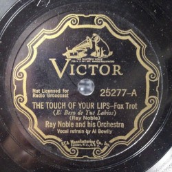 The Touch of Your Lips / Yours Truly Is Truly Yours