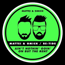 Ain’t Nothin’ Goin’ On But The Rent