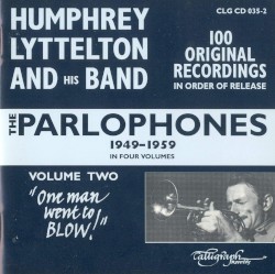 The Parlophones, 1949-59, Volume 2: "One Man Went to Blow!"
