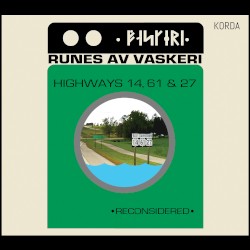 Highways 14, 61 & 27 Reconsidered