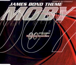 James Bond Theme (Moby's re-version)