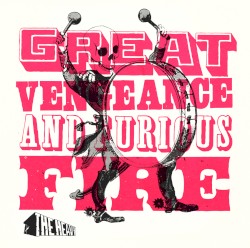 Great Vengeance & Furious Fire